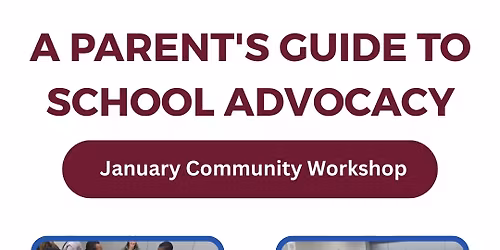 From Confused to Confident: A Parent's Guide to School Advocacy