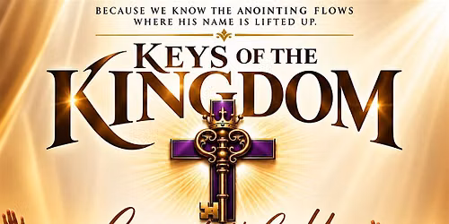 Keys of the Kingdom: Come, Let\u2019s Go Up in Him | Women\u2019s Conference