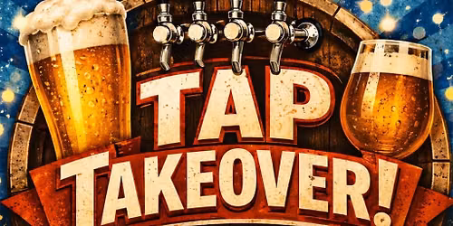 TAP TAKE OVER 