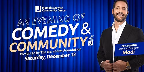 An Evening of Comedy & Community featuring stand-up comedian Modi