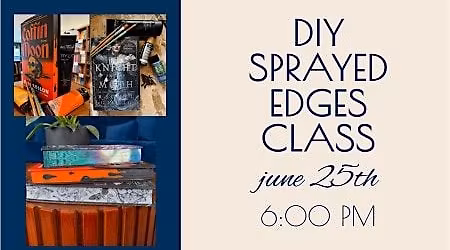 DIY Sprayed Edges Class