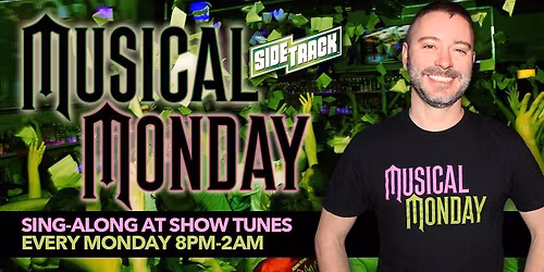 Musical Monday: Show Tunes at Sidetrack