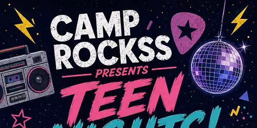 Camp Rockss Teen Night: 00s