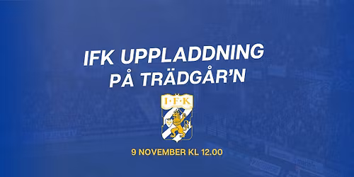 IFK MATCHUPPLADDNING - 9 NOVEMBER