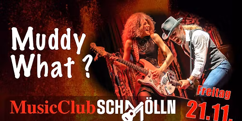 Muddy What? - New Blues