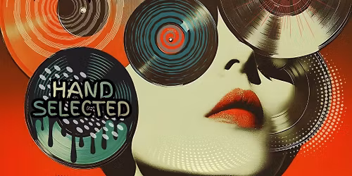 Hand Selected - Choice and Liza Spinnelli