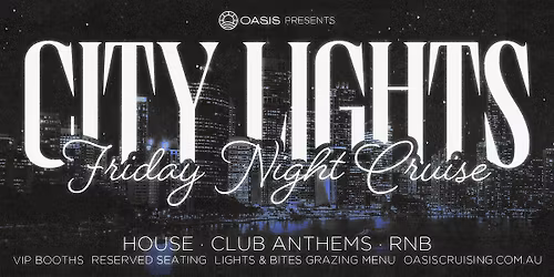 OASIS City Lights Cruise \u2013 Friday, 16th of October 2026
