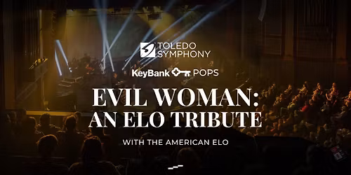 Evil Woman: An ELO Tribute
