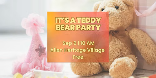 It's a Teddy Bear Party