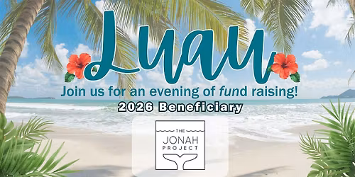 Spokane REALTORS\u00ae Luau Benefiting                       The Jonah Project