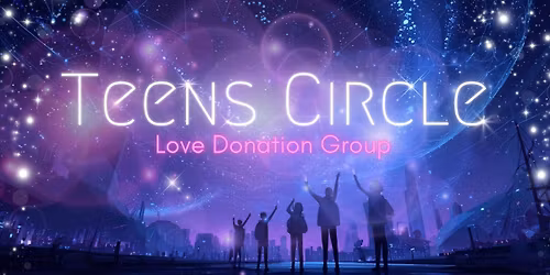 Teens Circle - Love Donation Event