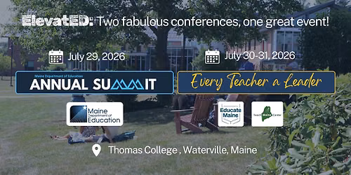 ElevatED 2026: Maine DOE Annual Summit and Every Teacher a Leader Conference