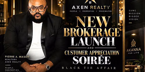 Customer Appreciation Soiree and Brokerage Launch