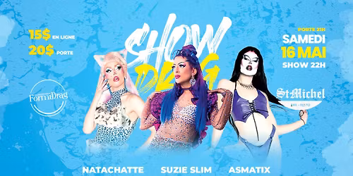 Show Drag au bar St-Michel !!!