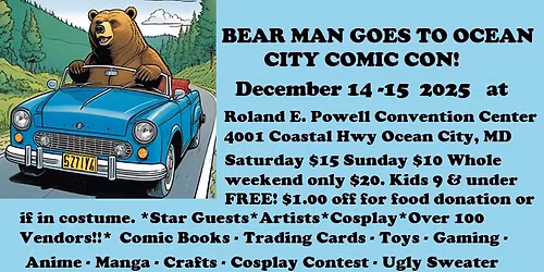 Bear Man Comics at Ocean City, MD Comic Con!