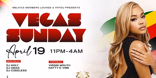 \ud83d\udd25 VEGAS SUNDAY \u2013 APRIL 19 \ud83d\udd25