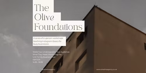 Week Two: Understanding Your Audience: What They Need, Want & Pay For