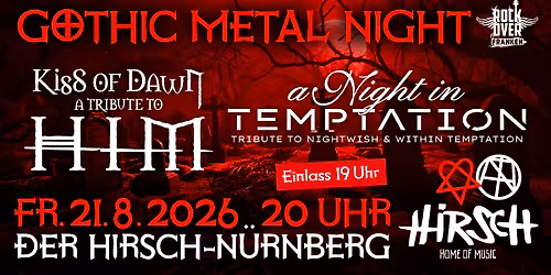 GOTHIC METAL NIGHT | Kiss of Dawn & a Night in Temptation | DER HIRSCH \u2013 N\u00dcRNBERG