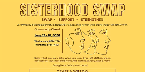 Sisterhood Swap Event June 17-18