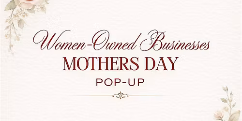 Mother's Day Pop-Up!