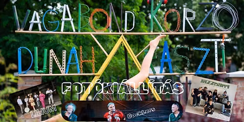 Vagabond Korz\u00f3 fot\u00f3ki\u00e1ll\u00edt\u00e1s + LILIUM+JazzBand+CockLers