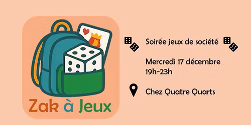 Soir\u00e9e jeux de soci\u00e9t\u00e9 chez Quatre Quarts