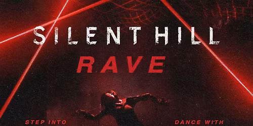 SILENT HILL RAVE MELBOURNE