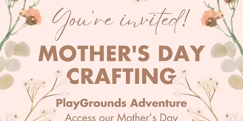 Mother\u2019s Day Crafting