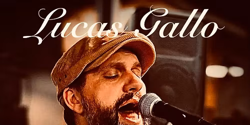 Lucas Gallo | Live | Feathered Friend Brewing