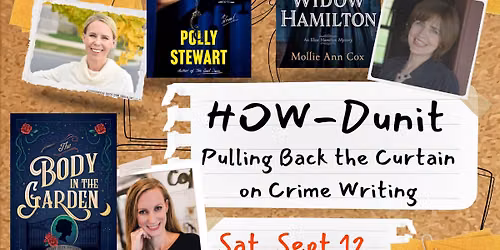 HOW-Dunit? Pulling Back the Curtain on Crime Writing