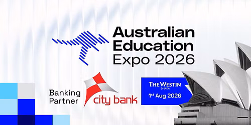 Australian Education Expo @ The Westin Dhaka Hotel