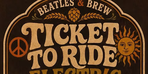 Beatles & Brew!!! Ticket To Ride Electric at Short's Brewing Bellaire, Main Stage Sept 5th, 7PM!