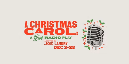 A Christmas Carol: A Live Radio Play