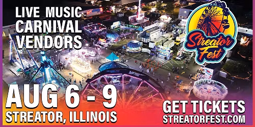 STREATOR FEST | STREATOR, ILLINOIS