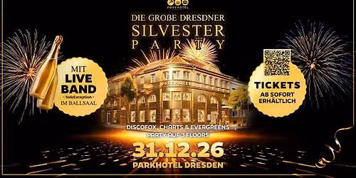 DIE GRO\u00dfE DRESDNER SILVESTERPARTY