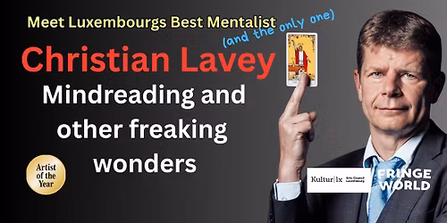 Mindreading and other freaking wonders with Christian Lavey - Only 1 Show in Rockingham