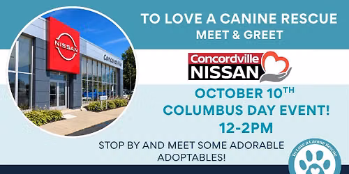 TLC Meet & Greet - Concordville Nissan Columbus Day Event