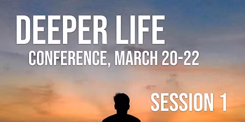 Deeper Life Conference
