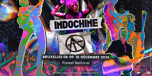 Indochine \u2022 Forest National
