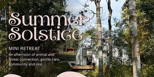 Summer Solstice Mini Retreat
