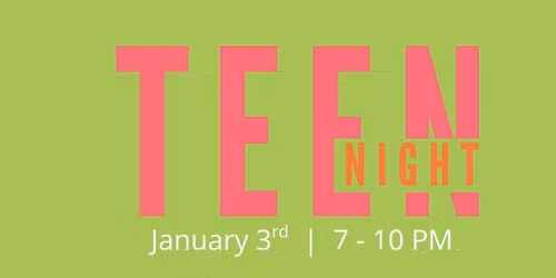 Teen Night