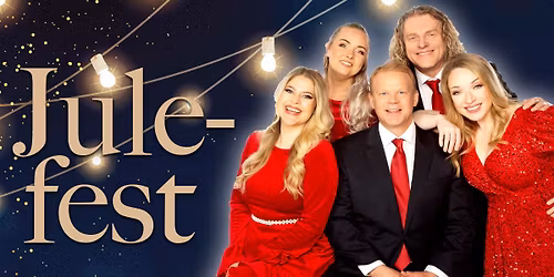 JULEFEST med Anders Baasmo, Reidun S\u00e6ther og Trond Nagell-Dahl