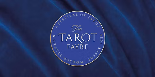 The Tarot Fayre - Brighton's festival of tarot and oracle wisdom