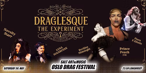 "DRAGLESQUE: THE EXPERIMENT" - Oslo Drag Festival 2026