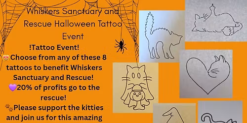 Whiskers Sanctuary and Rescue Halloween Tattoo Event