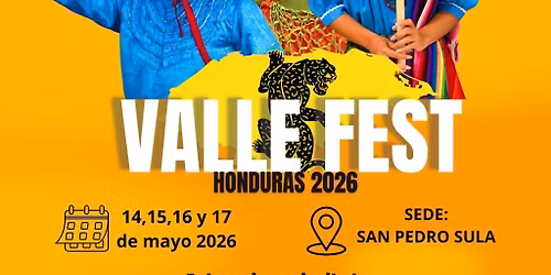 VALLE FEST 2026 \ud83c\udded\ud83c\uddf3\ud83c\uddf8\ud83c\uddfb\ud83c\uddf3\ud83c\uddee