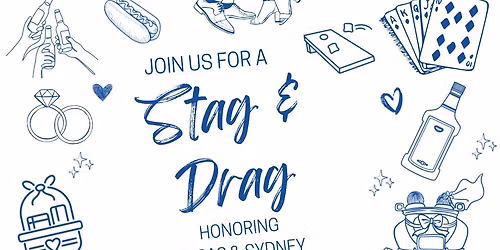 Lucas Folmar and Sydney Snyder\u2019s Stag and Drag 