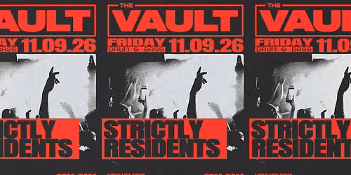The Vault | Fridays ft. Strictly Residents