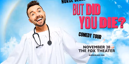 Nurse Blake: But Did You Die?