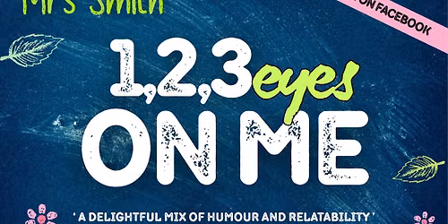 Mrs Smith - 123, Eyes on Me!